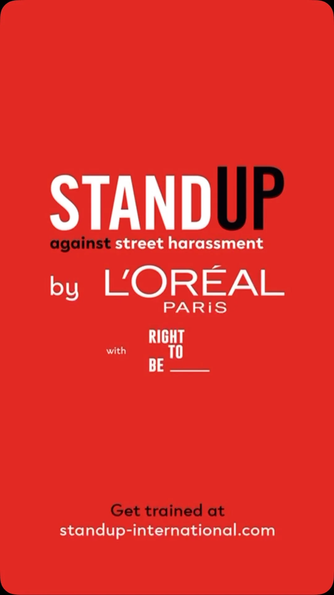 On this International Day for the elimination of violence against women, join @lorealparis’s Stand Up against street harassment training program. We’re all worth it. @lorealparis

#WeStandUp